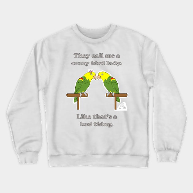 Crazy Bird Lady Double Yellow-headed Amazon Crewneck Sweatshirt by Laughing Parrot